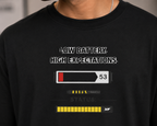 Unisex Oversized T-Shirt Project Status Low Battery Print