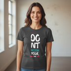 Women's Short Sleeves T-Shirt Don't Waste Time Print