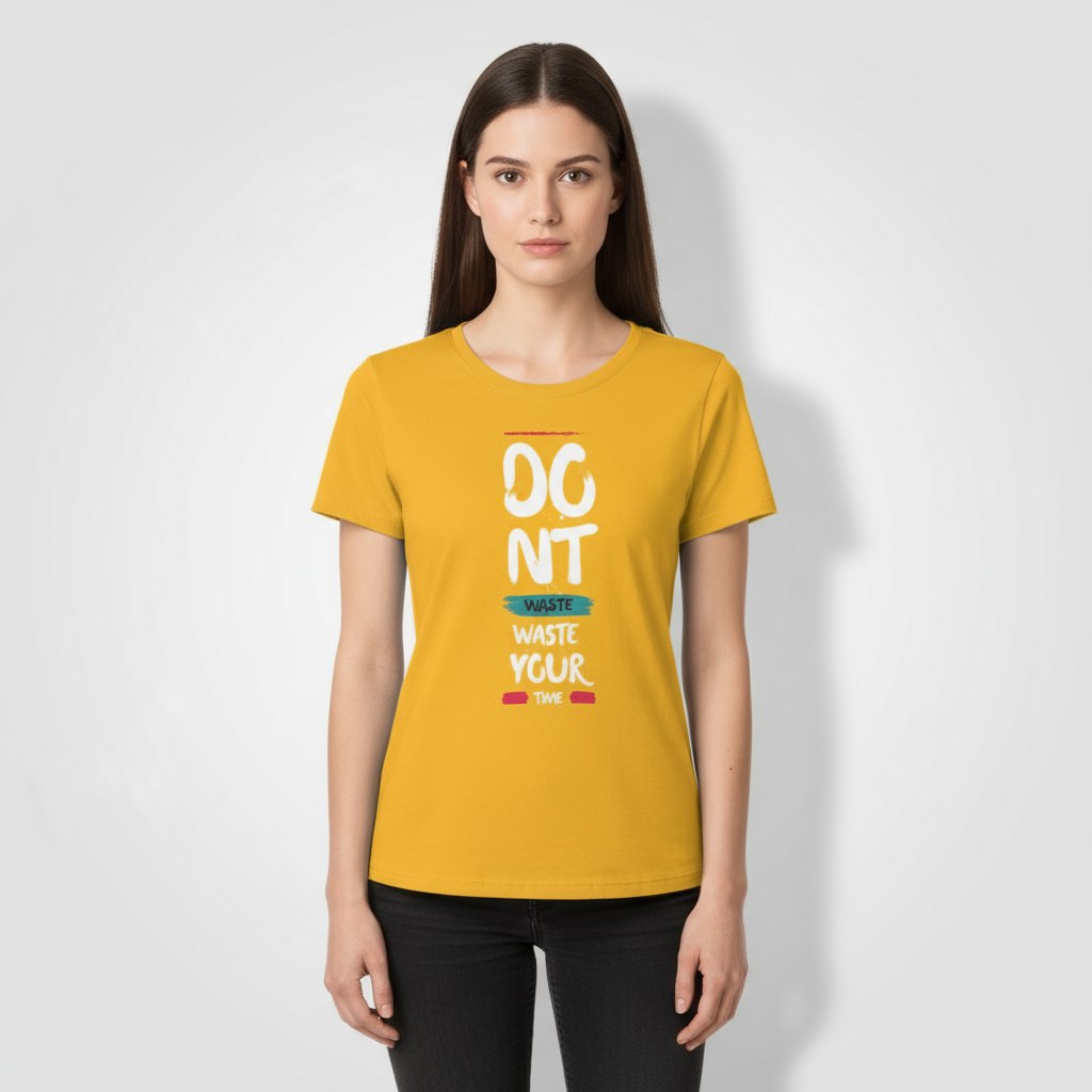 Women's Short Sleeves T-Shirt Don't Waste Time Print